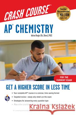 Ap(r) Chemistry Crash Course, Book + Online: Get a Higher Score in Less Time Dingle, Adrian 9780738612638 Research & Education Association