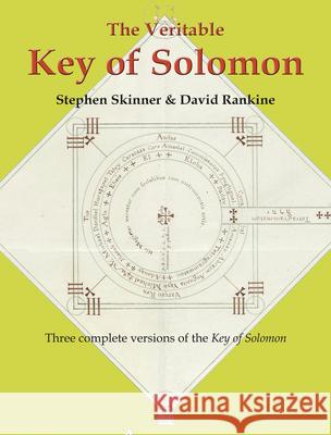 The Veritable Key of Solomon Stephen Skinner 9780738714530 Llewellyn Publications