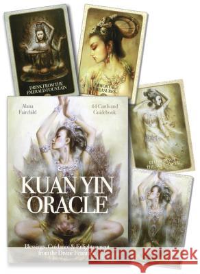 Kuan Yin Oracle: Blessings, Guidance & Enlightenment from the Divine Feminine Lo Scarabeo 9780738739038 Llewellyn Publications