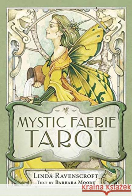 Mystic Faerie Tarot Deck Barbara Moore Linda Ravenscroft 9780738744346 Llewellyn Publications