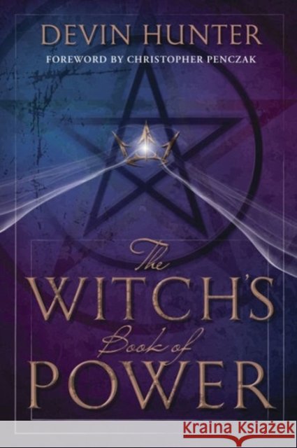 The Witch's Book of Power Devin Hunter 9780738748191 Llewellyn Publications,U.S.