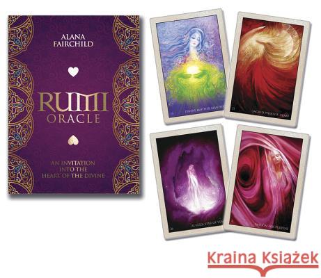 Rumi Oracle: An Invitation Into the Heart of the Divine Alana Fairchild Rassouli 9780738749297