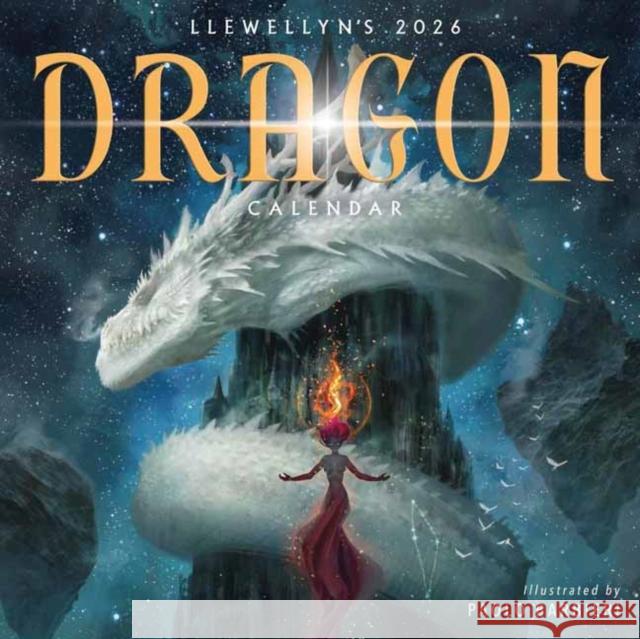 Llewellyn's 2026 Dragon Calendar Llewellyn 9780738775180