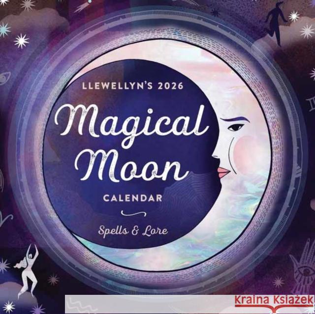 Llewellyn's 2026 Magical Moon Calendar Llewellyn 9780738775227