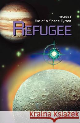 Refugee Piers Anthony 9780738806938 Xlibris Corporation