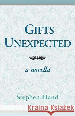 Gifts Unexpected Stephen Hand 9780738810577