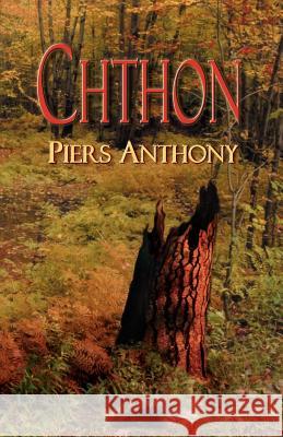 Chthon Piers Anthony 9780738811512 Xlibris Corporation