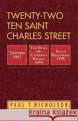 Twenty Two Ten Saint Charles Street Paul T Nicholson (Cardiff University) 9780738831787