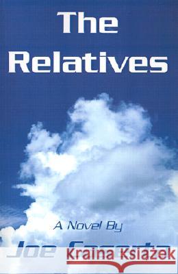 The Relatives Joe Caserta 9780738837055 Xlibris