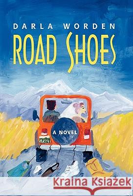 Road Shoes Darla Worden 9780738853505