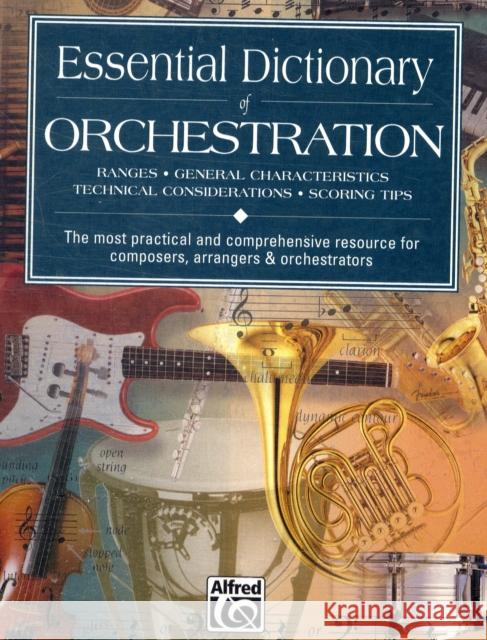 Essential Dictionary Of Orchestra Dave Black, Tom Gerou 9780739000212 Alfred Publishing Co Inc.,U.S.