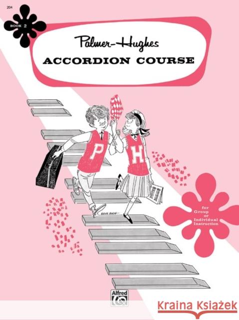 Accordion Course Book 2 Bill, (ph Hughes 9780739003664