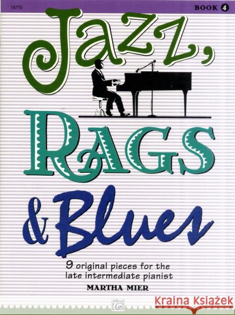 Jazz, Rags & Blues 4 Martha Mier 9780739005507