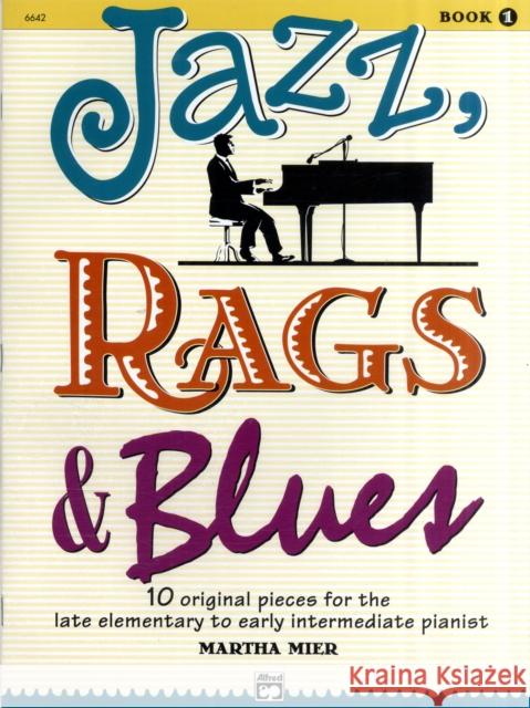 Jazz, Rags & Blues 1  9780739009635 Summy-Birchard