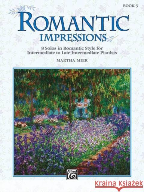 Romantic Impressions 3 MARTHA MIER 9780739013175