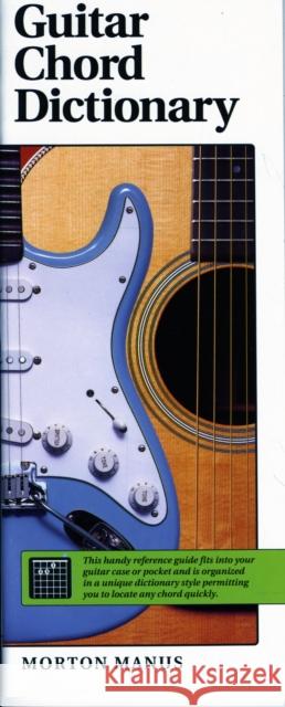 Guitar Chord Dictionary Morton Manus 9780739014844