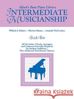 Musicianship Book; Intermediate Musicianship Willard Palmer Morton Manus Amanda Lethco 9780739027196