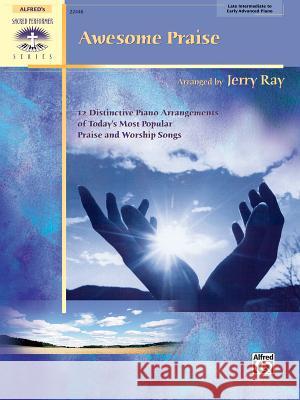 Awesome Praise Jerry Ray 9780739034200