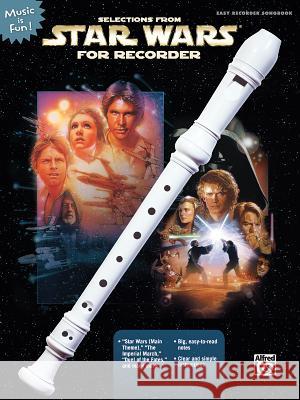 Selections from Star Wars for Recorder John Williams 9780739042458