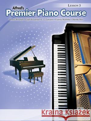 Premier Piano Course Lesson Book, Bk 3 Alfred Publishing 9780739046395 Alfred Publishing Company