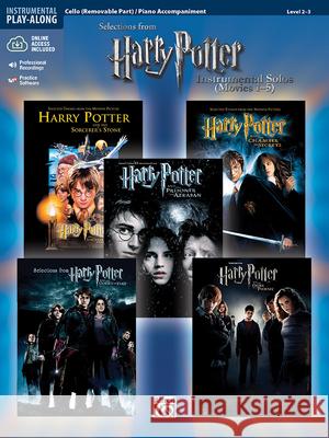 Harry Potter Instrumental Solos for Strings (Movies 1-5): Cello, Book & Online Audio/Sotware [With CD] Galliford, Bill 9780739049983 Alfred Publishing Company