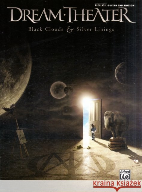 BLACK CLOUDS & SILVER LININGS GTAB DREAM THEATER 9780739062579