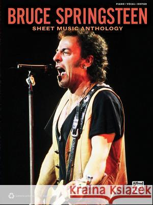 Bruce Springsteen: Sheet Music Anthology Bruce Springsteen 9780739081365 Alfred Publishing Co Inc.,U.S.