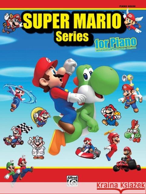 Super Mario Series: Intermediate--Advanced  9780739082959 Alfred Publishing Co Inc.,U.S.