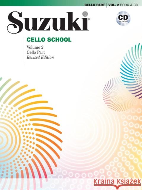 Suzuki Cello School 2 (Revised) Tsuyoshi Tsutsumi 9780739097106 Alfred Publishing Co Inc.,U.S.