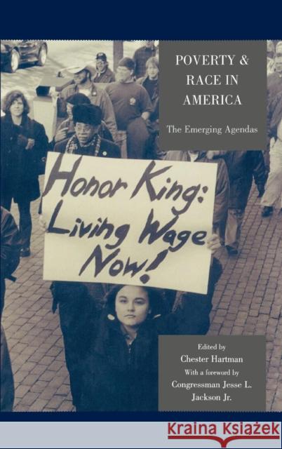Poverty & Race in America: The Emerging Agendas Hartman, Chester 9780739114186 Lexington Books