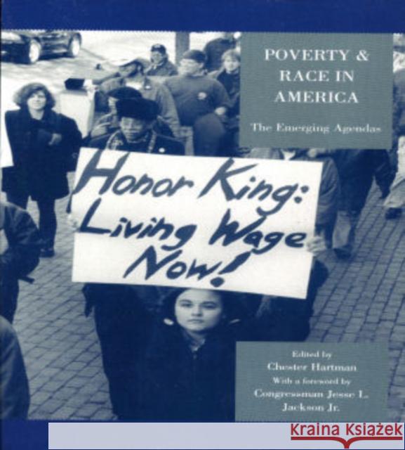 Poverty & Race in America: The Emerging Agendas Hartman, Chester 9780739114193 Lexington Books