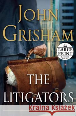 The Litigators John Grisham 9780739378335