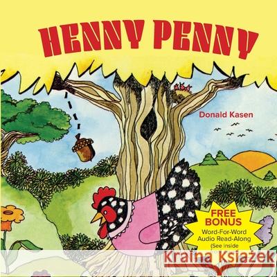 Henny Penny Donald Kasen 9780739635483