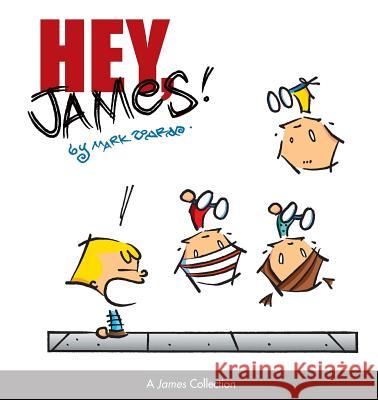 Hey, James!: A James Collection Mark Tonra James Tonra 9780740733086