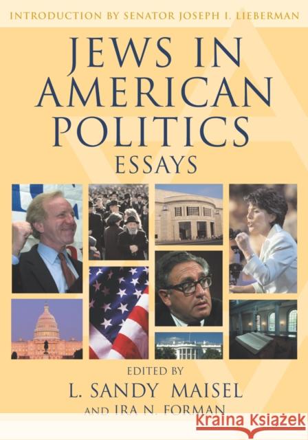 Jews in American Politics: Essays Maisel, Sandy L. 9780742528802