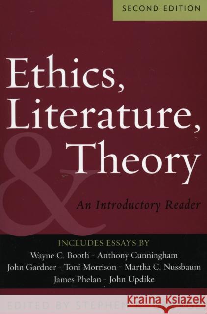 Ethics, Literature, and Theory: An Introductory Reader George, Stephen K. 9780742532335