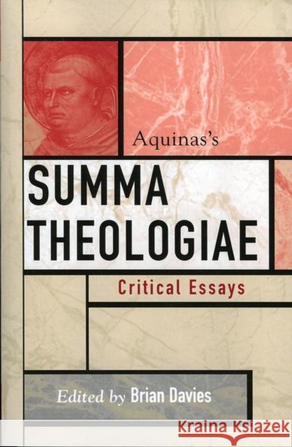 Aquinas's Summa Theologiae Brian Davies 9780742543430 Rowman & Littlefield Publishers