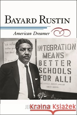 Bayard Rustin Jerald Podair 9780742545144