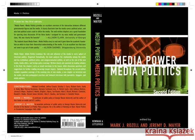 Media Power, Media Politics, 2nd Edition Rozell, Mark J. 9780742560680