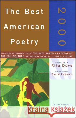 The Best American Poetry 2000 Rita Dove David Lehman 9780743200332 Scribner Book Company