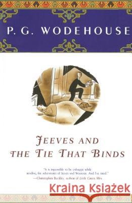 Jeeves and the Tie That Binds P. G. Wodehouse 9780743203623 Touchstone Books