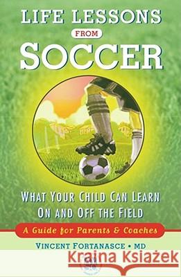 Life Lessons from Soccer FORTANASCE 9780743205757 Simon & Schuster