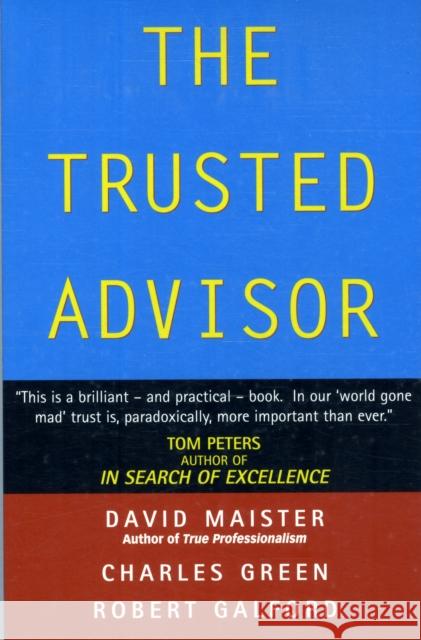 The Trusted Advisor David H Maister 9780743207768