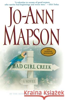 Bad Girl Creek: A Novel Jo-Ann Mapson 9780743217712