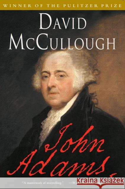 John Adams David McCullough 9780743223133 Simon & Schuster