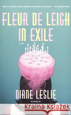 Fleur de Leigh in Exile Leslie, Diane 9780743226097