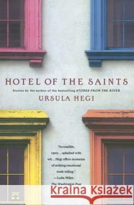 Hotel of the Saints Ursula Hegi 9780743227162 Touchstone Books
