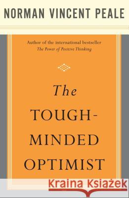 Tough-Minded Optimist Fireside 9780743234887 Fireside Books