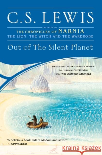 Out of the Silent Planet C. S. Lewis 9780743234900 Scribner Book Company