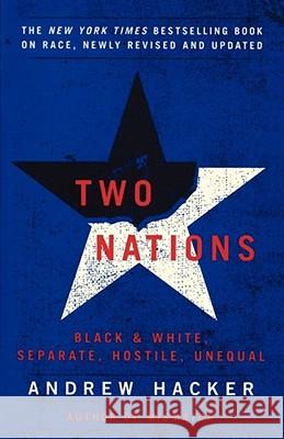 Two Nations HACKER 9780743238243 Simon & Schuster